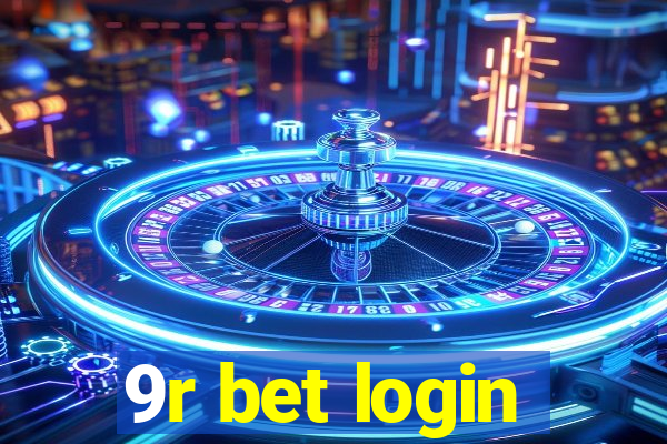 9r bet login